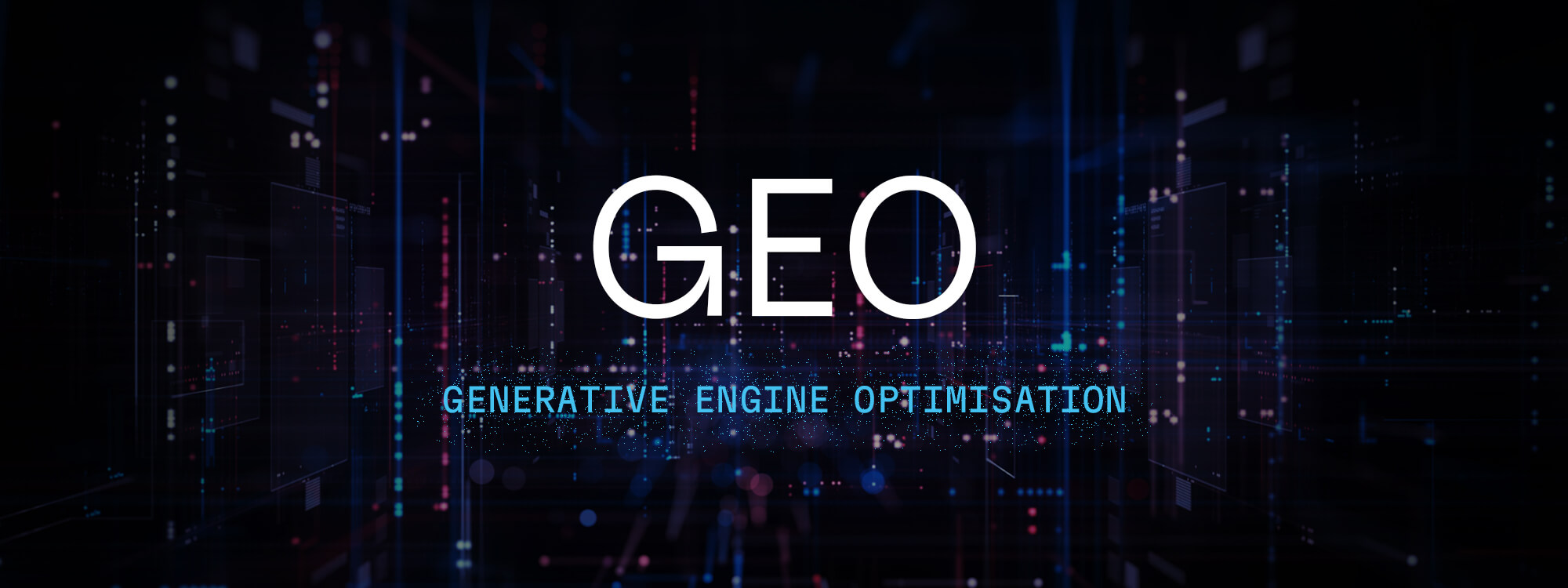 a dark abstract background with the text 'GEO - Generative Engine Optimisation' overlaid on top