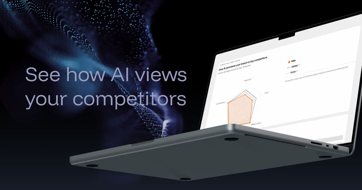 See how AI views your competitors.